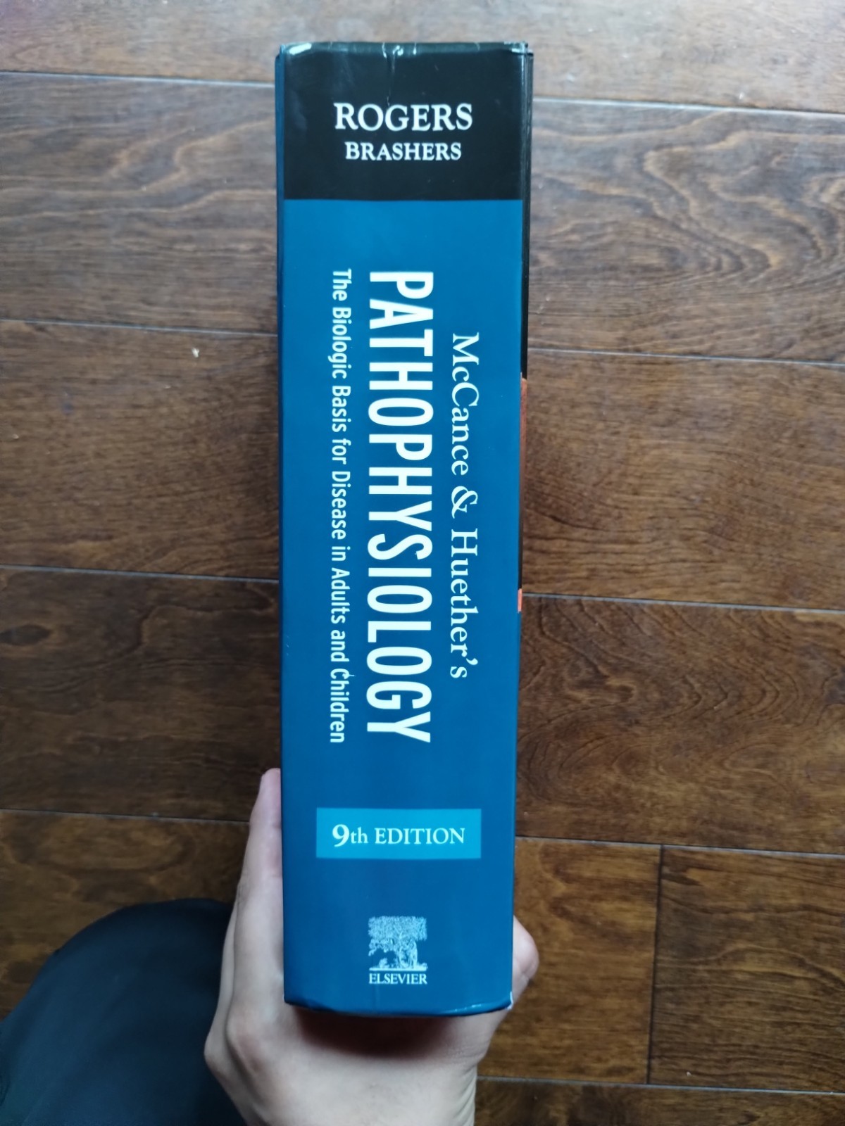 McCance & Huether’s Pathophysiology 9th Edition, Julia L. Rogers