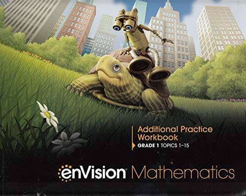 ENVISION MATHEMATICS 2020 ADDITIONAL PRACTICE WORKBOOK GRADE 1 – GOOD