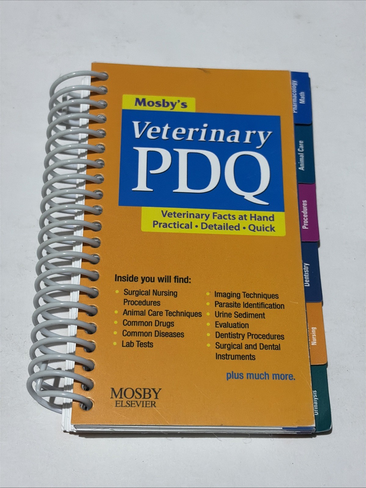 Mosby’s Veterinary PDQ by Margi Sirois (2008, Spiral)