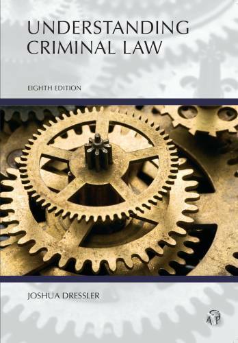Understanding Criminal Law – Paperback By Dressler, Joshua – GOOD