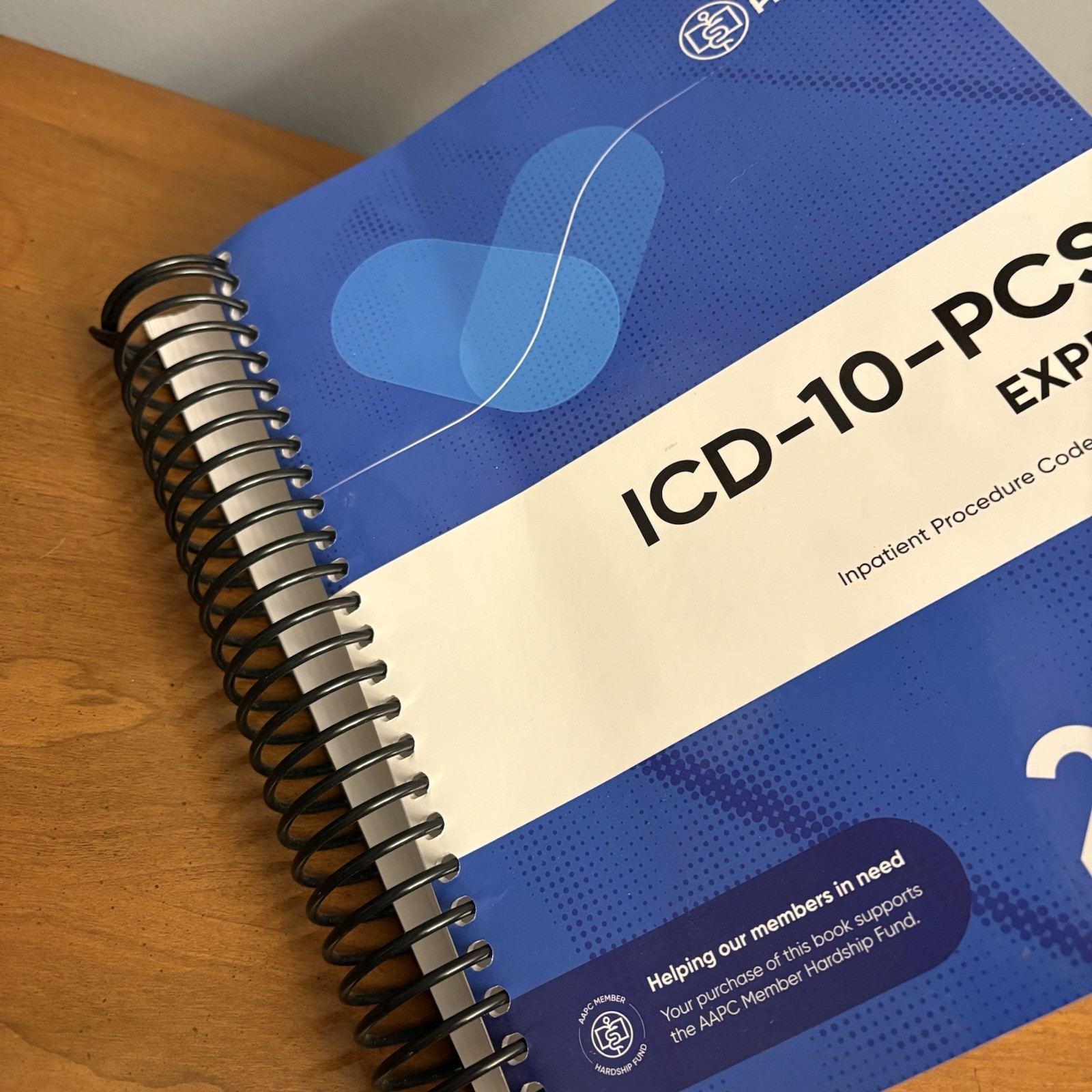 AAPC ICD-10-PCS EXPERT 2025 SPIRAL Inpatient Procedure Codes & Facilities