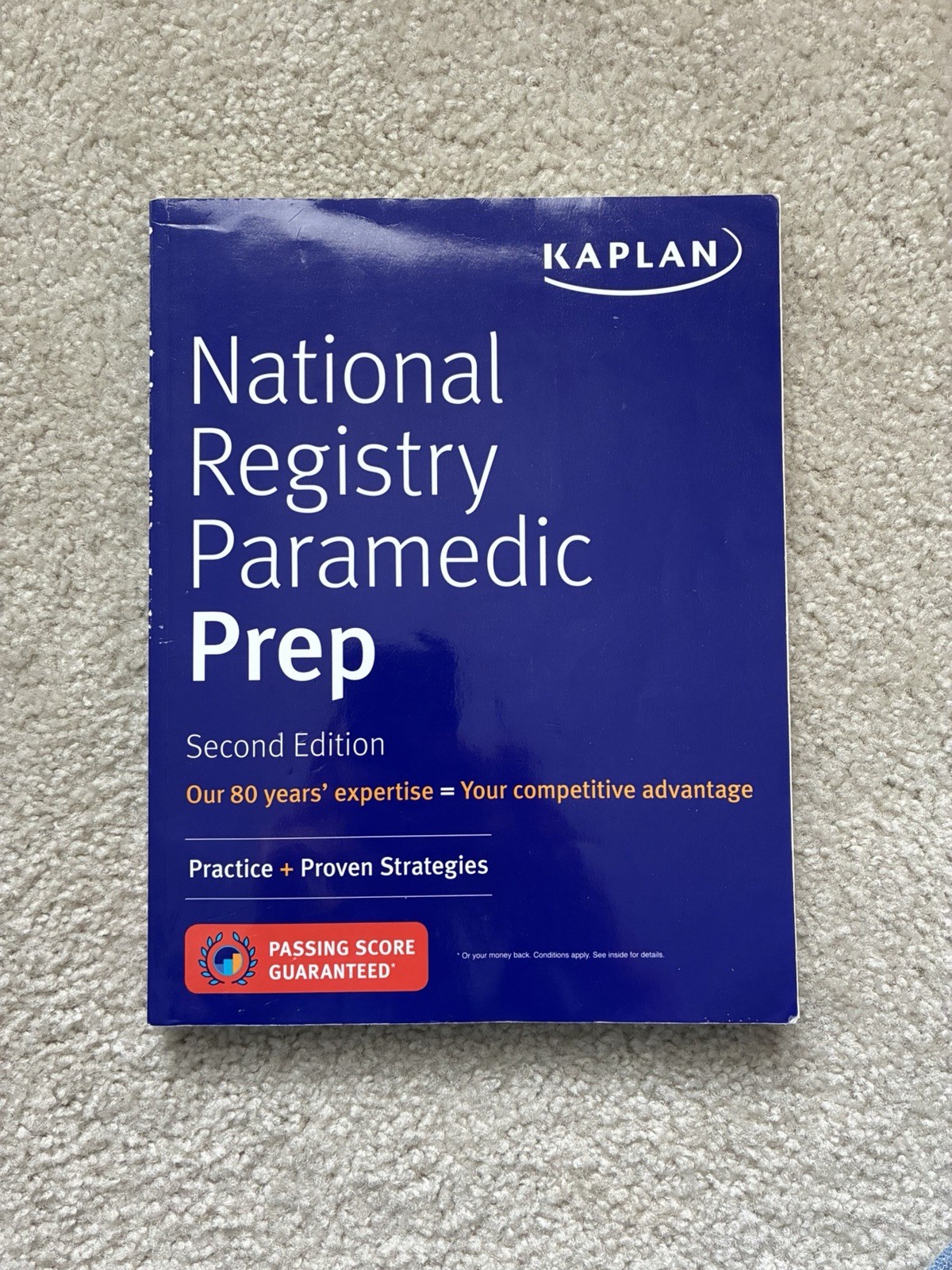 Kaplan Test Prep Ser.: National Registry Paramedic Prep: Study Guide + Practice