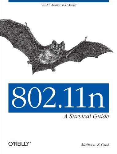 802.11n: A Survival Guide: Wi-Fi Above 100 Mbps – Paperback – GOOD