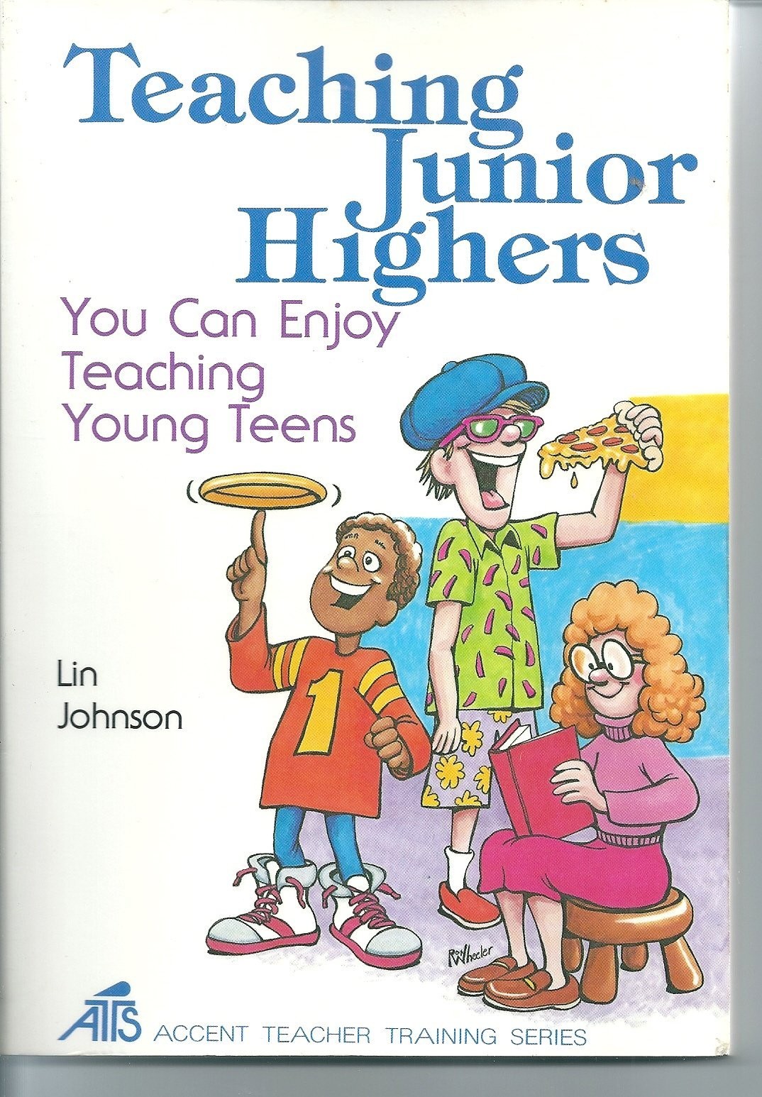 Teaching Junior Highers – Johnson, Lin – Good – See condition notes