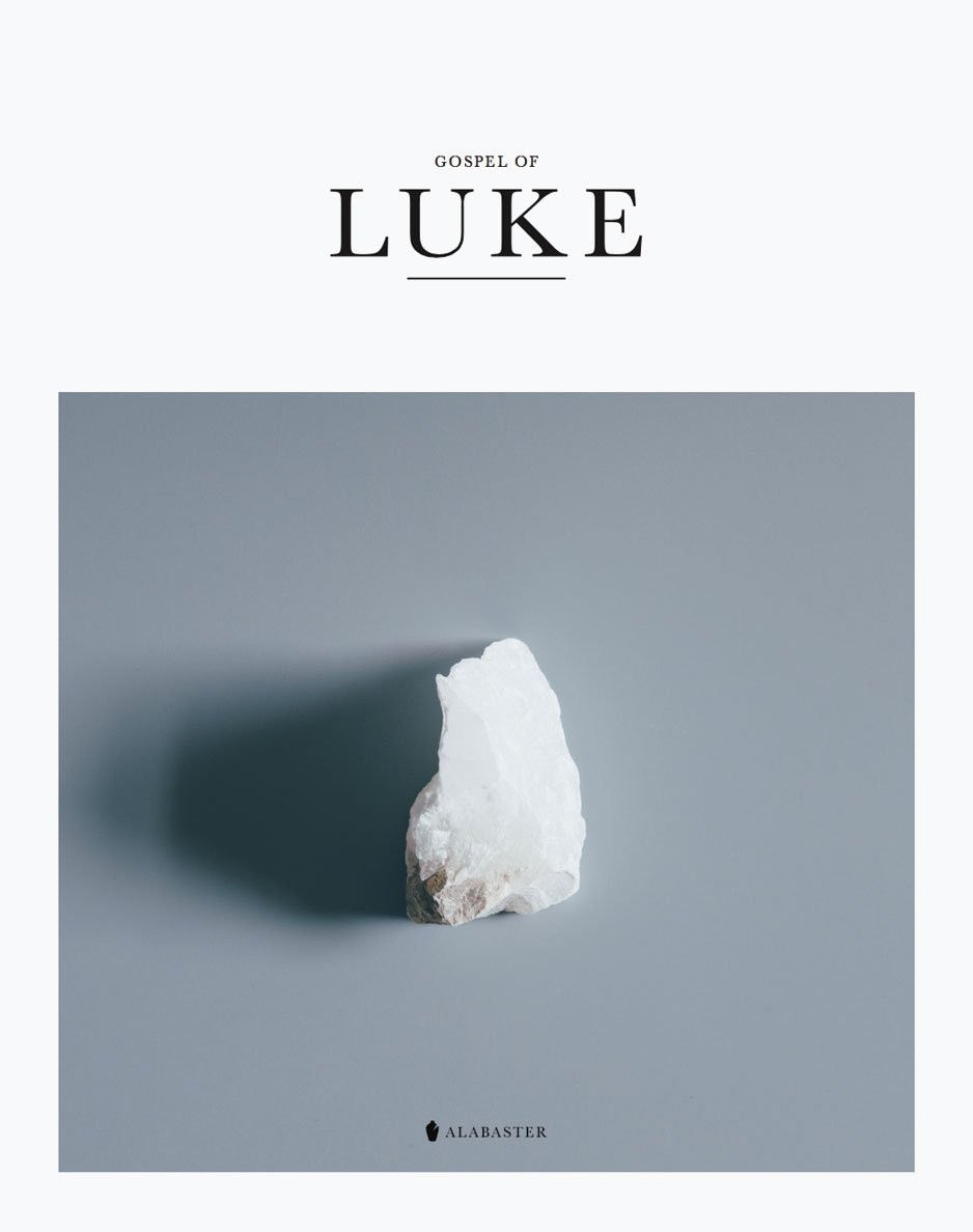Gospel of Luke – Alabaster Bible