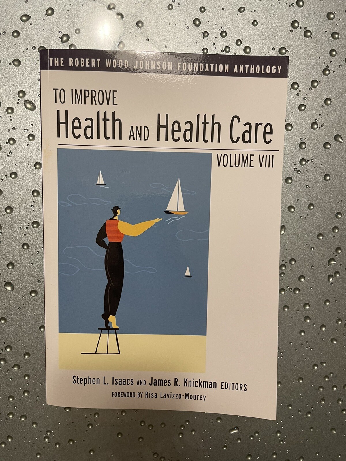 Public Health/Robert Wood Johnson Foundation Anthology Ser.: To Improve…