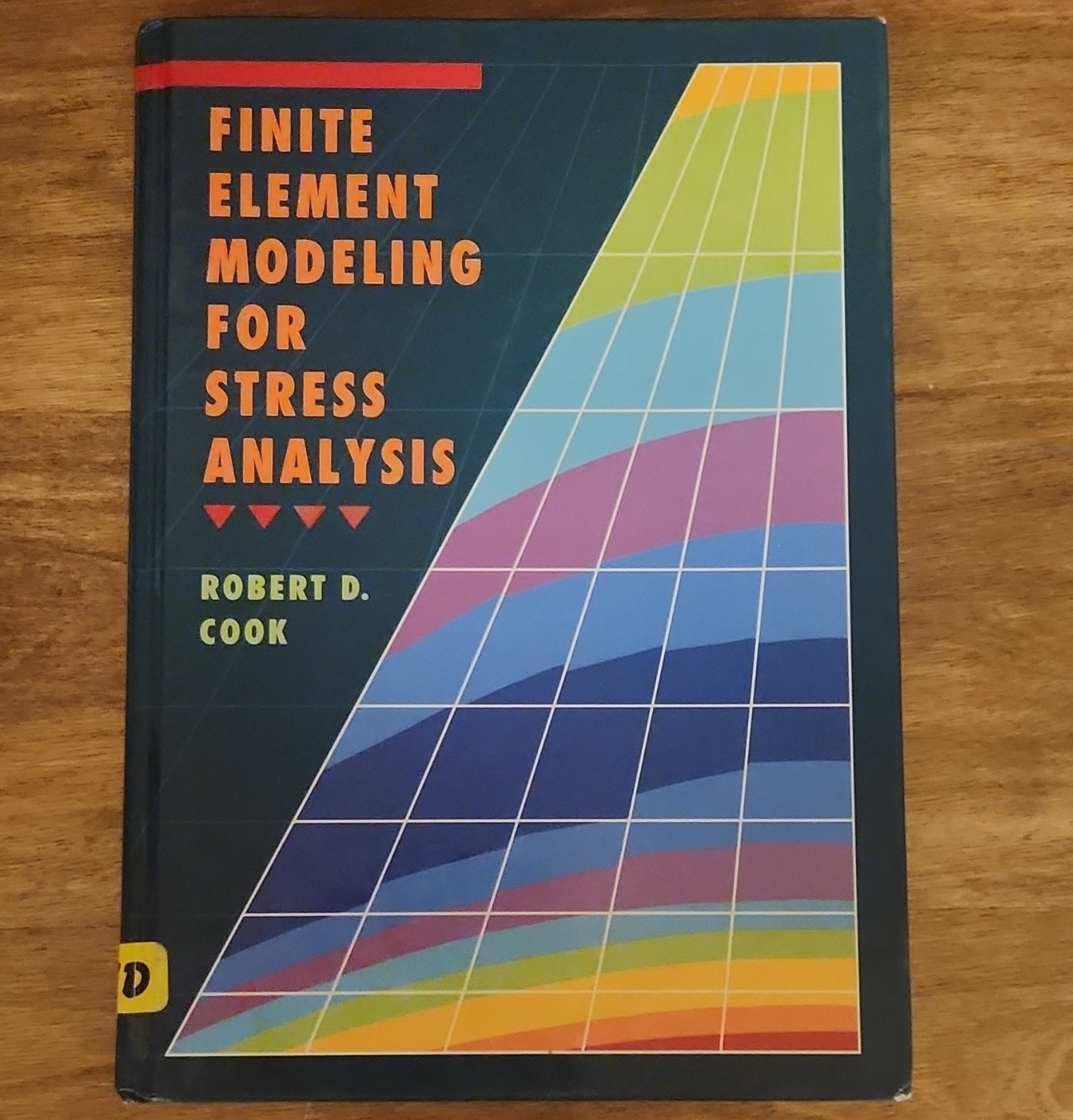 John Wiley & Sons Finite Element Modeling for Stress Analysis Cook HC