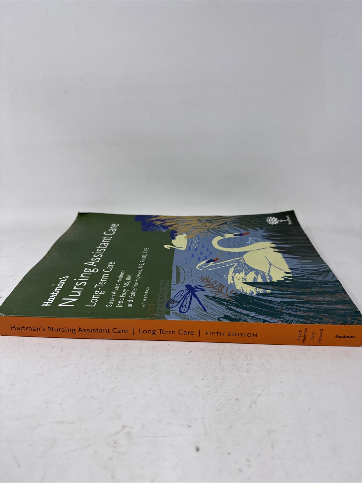 Hartman’s Nursing Assistant Care Long-Term Care – Fifth Edition