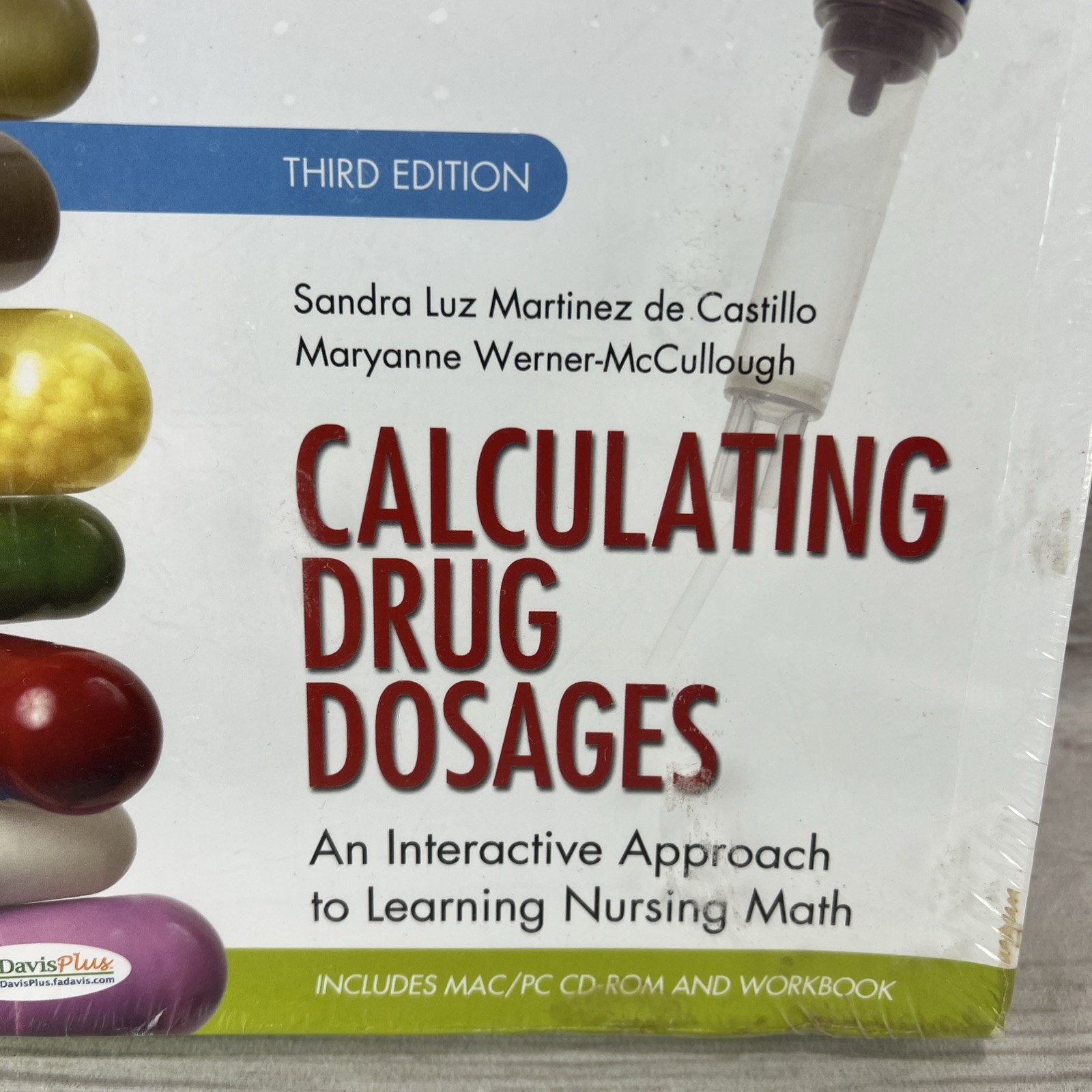 New Calculating Drug Dosages Interactive Approach to Learning Nursing Math 3rd E