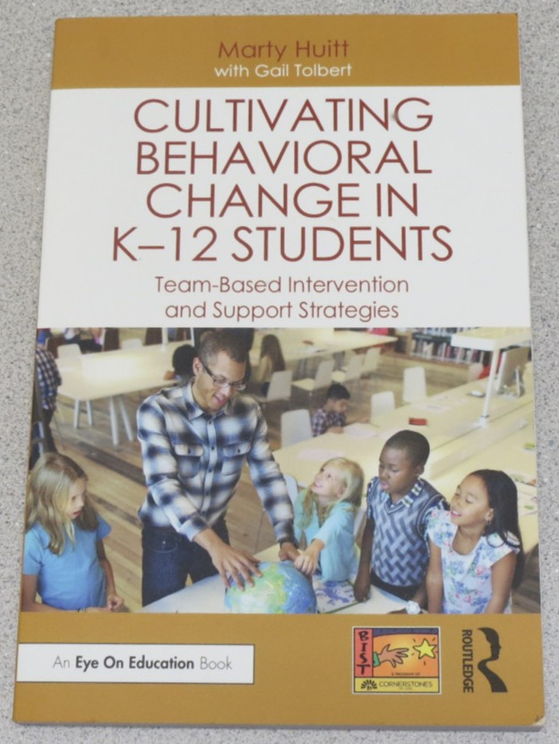 Cultivating Behavioral Change in K-12 Students : Team-Based Intervention – Huitt