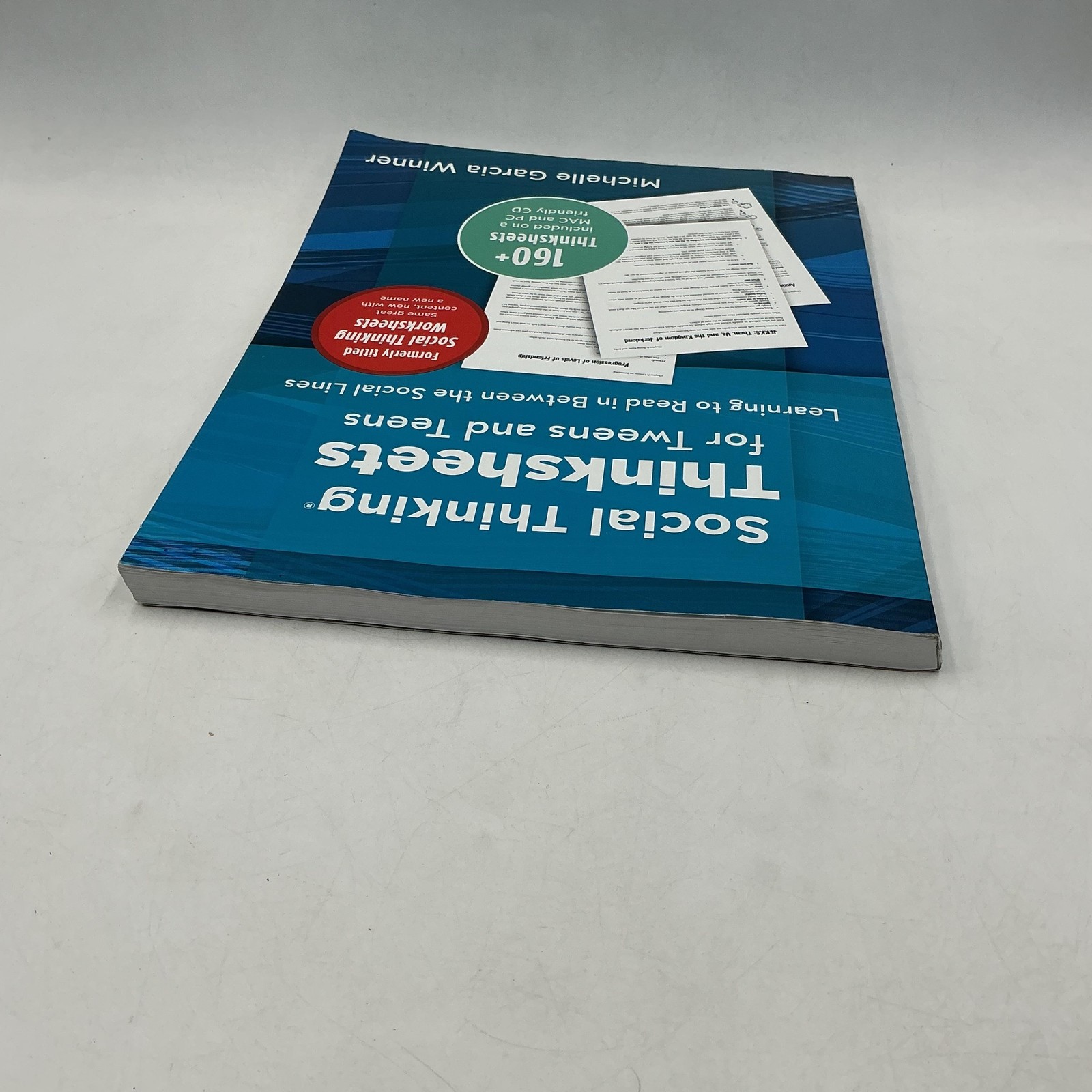 Social Thinking Thinksheets For Tweens And Teens Michelle Garcia 2011 No CD