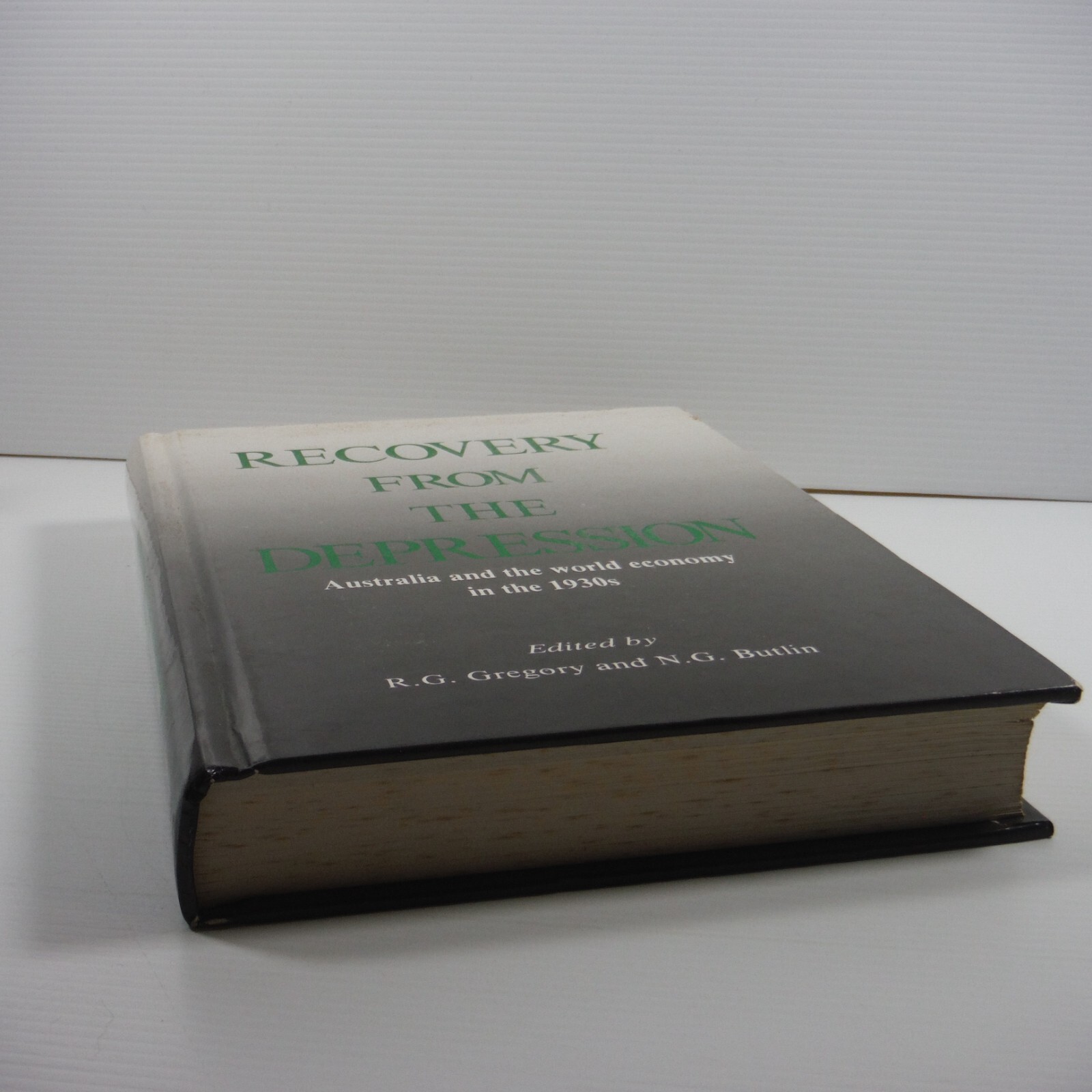 Recovery from the Depression Australia 1930’s R G Gregory and N G Butlin HB