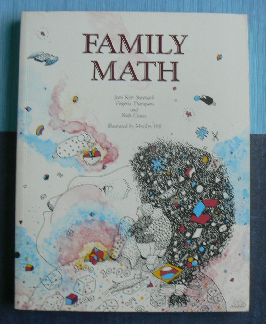 FAMILY MATH, Stenmark/ Marilyn Hill, 1986 LN, lg. Idea book,320-pages Working Ma