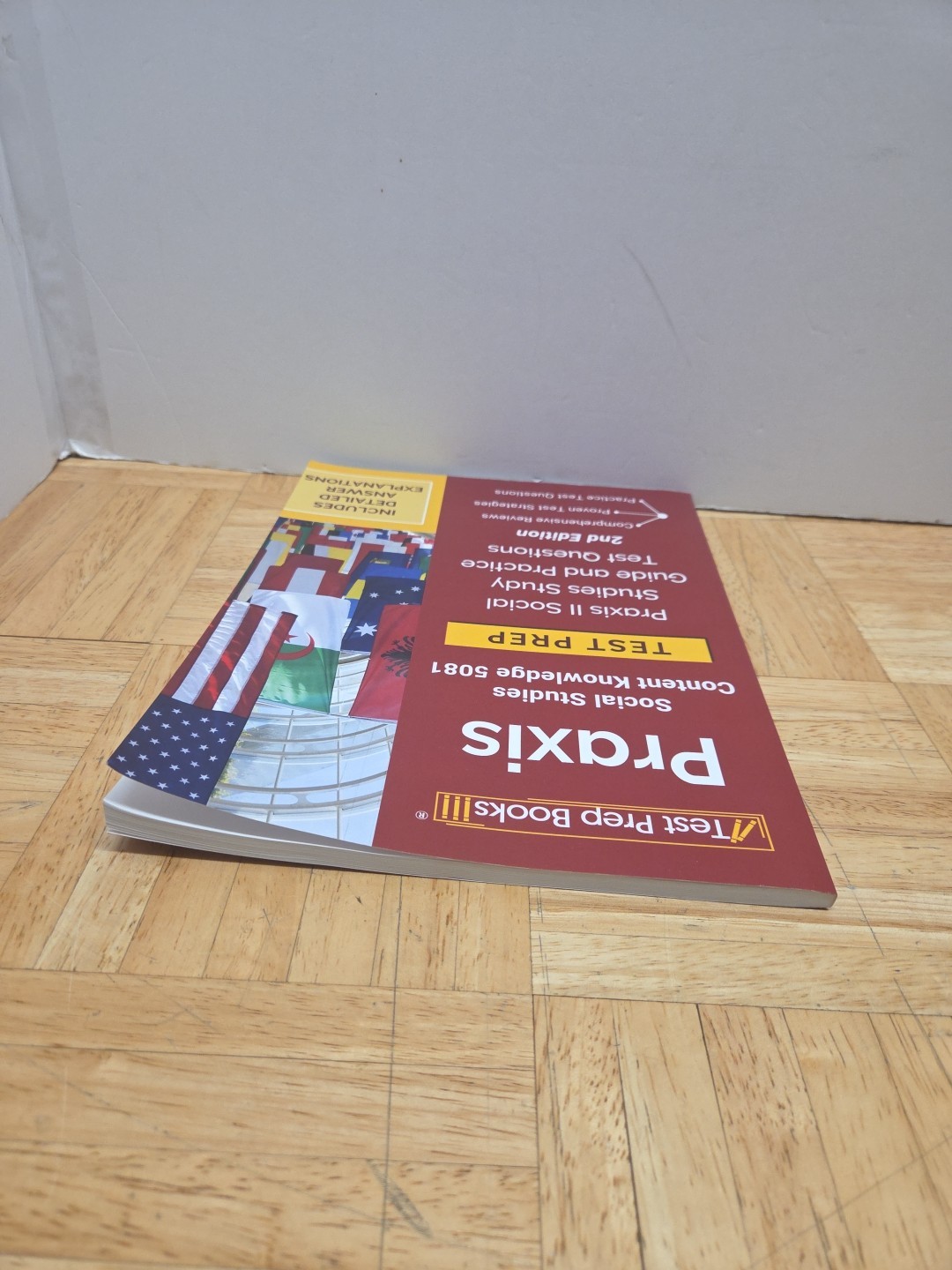 Praxis Social Studies Content Knowledge 5081 Test Prep Books: Praxis II Social