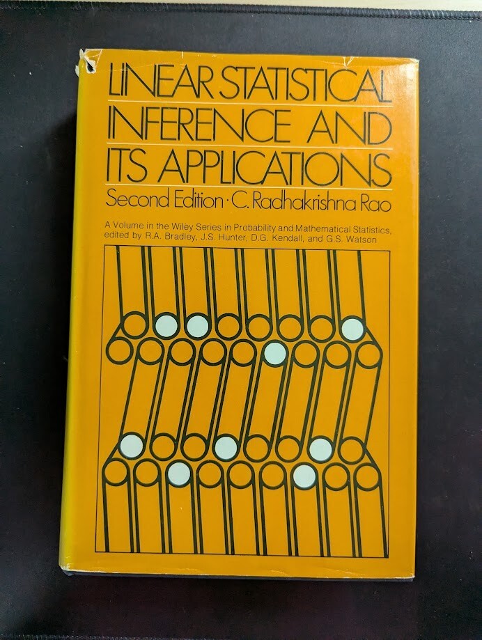 Linear Statistical Inference and Its Applications. Rao, C. Radhak- Hardback 1973