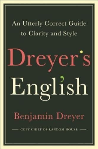 Benjamin Dreyer Dreyer’s English (Hardback)