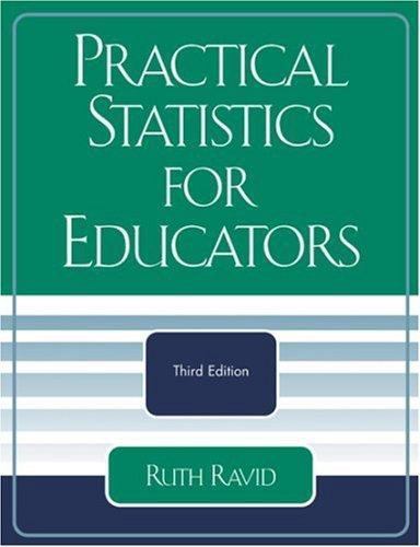 Practical Statistics for Educators by Ruth Ravid