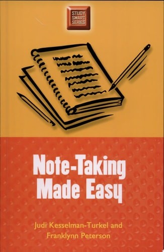 Note-Taking Made Easy (Study Smart Series) by Franklynn Peterson,Judi Kesselman-