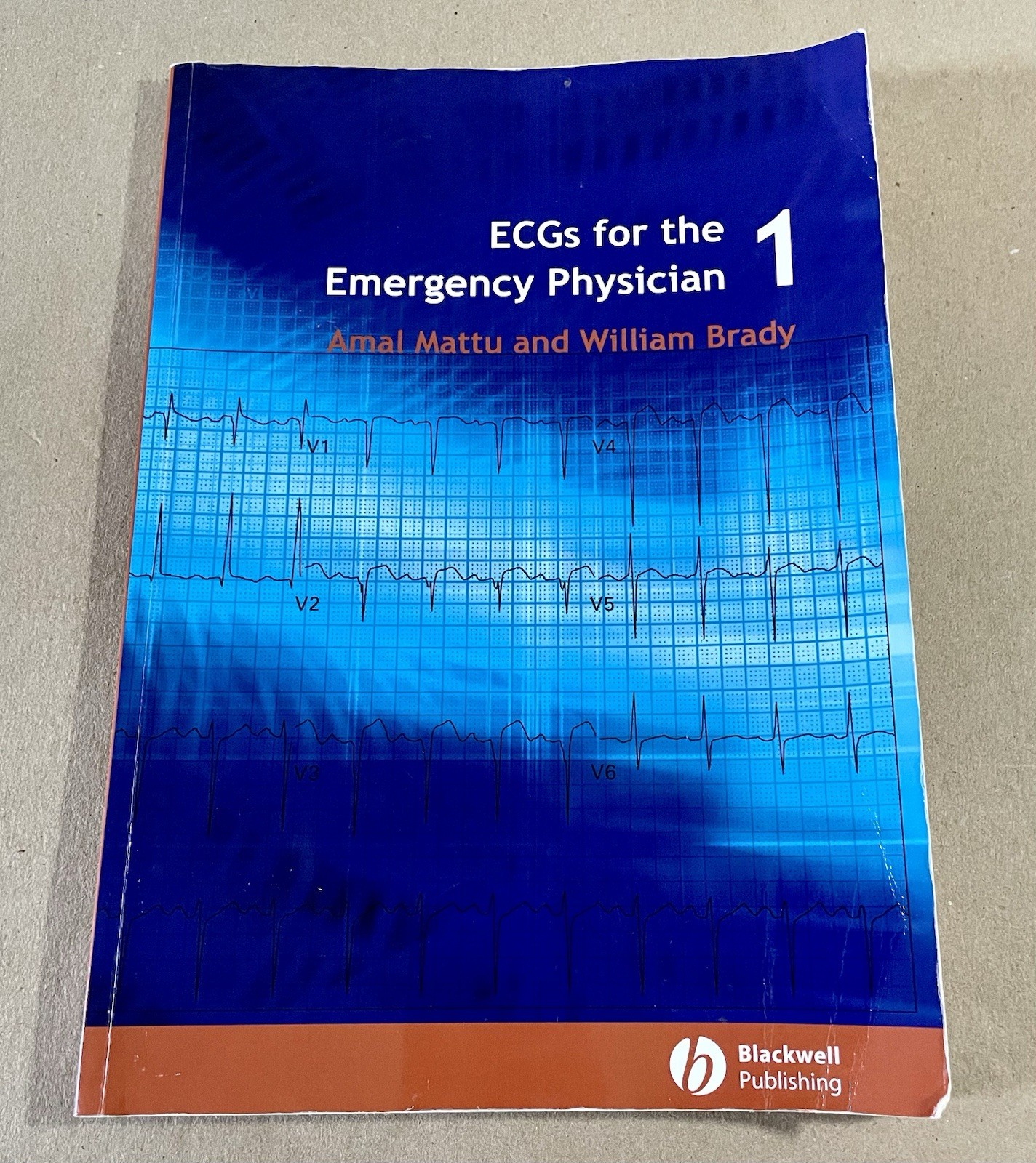 ECGs for the Emergency Physician 1, Amal Mattu & William Brady (2003, PB)