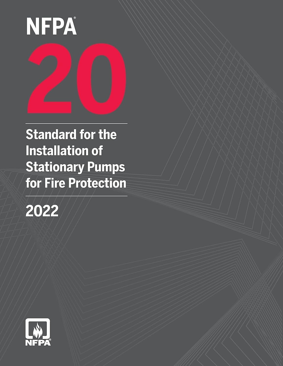 NFPA 20, Standard for the Installation of Stationary Pumps 2022 PB FREESHIP