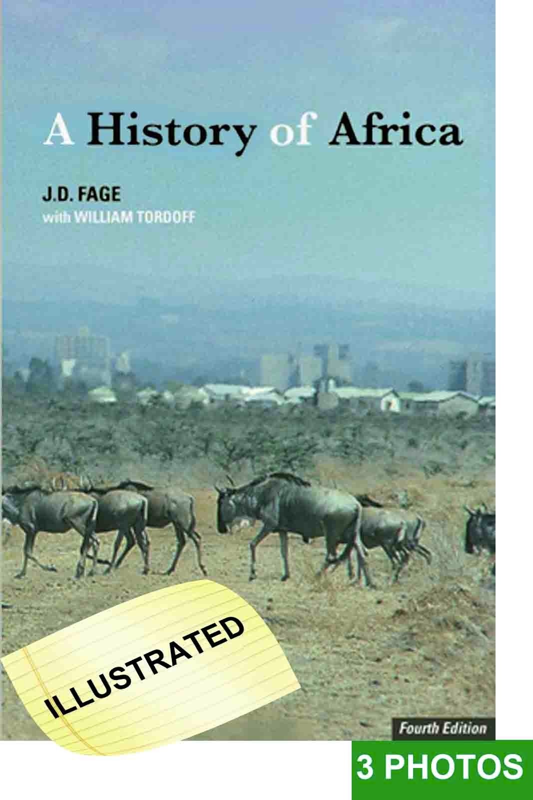 A History of Africa by Fage Illustrated HUGE 672 page Revised VERY GOOD 4th 2001
