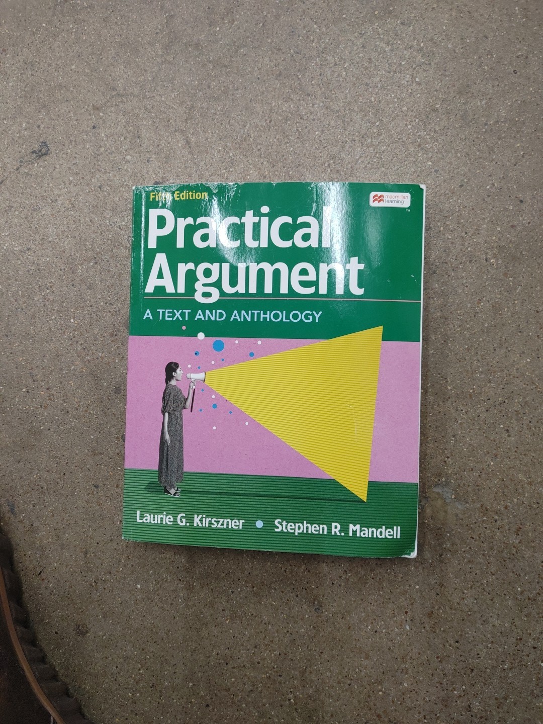 Practical Argument: by Kirszner
