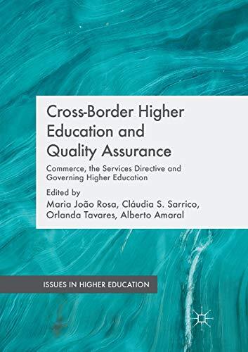 Cross-Border Higher Education and Quality Assurance : Commerce, the Services-,