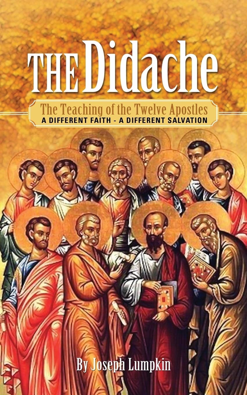 The Didache by Joseph B. Lumpkin
