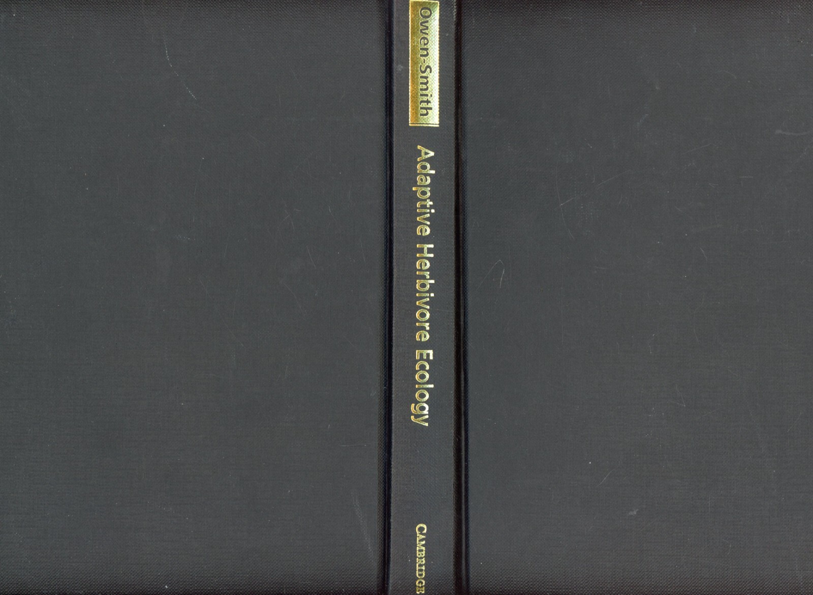 Adaptive Herbivore Ecology (2002, HC) Cambridge University Press