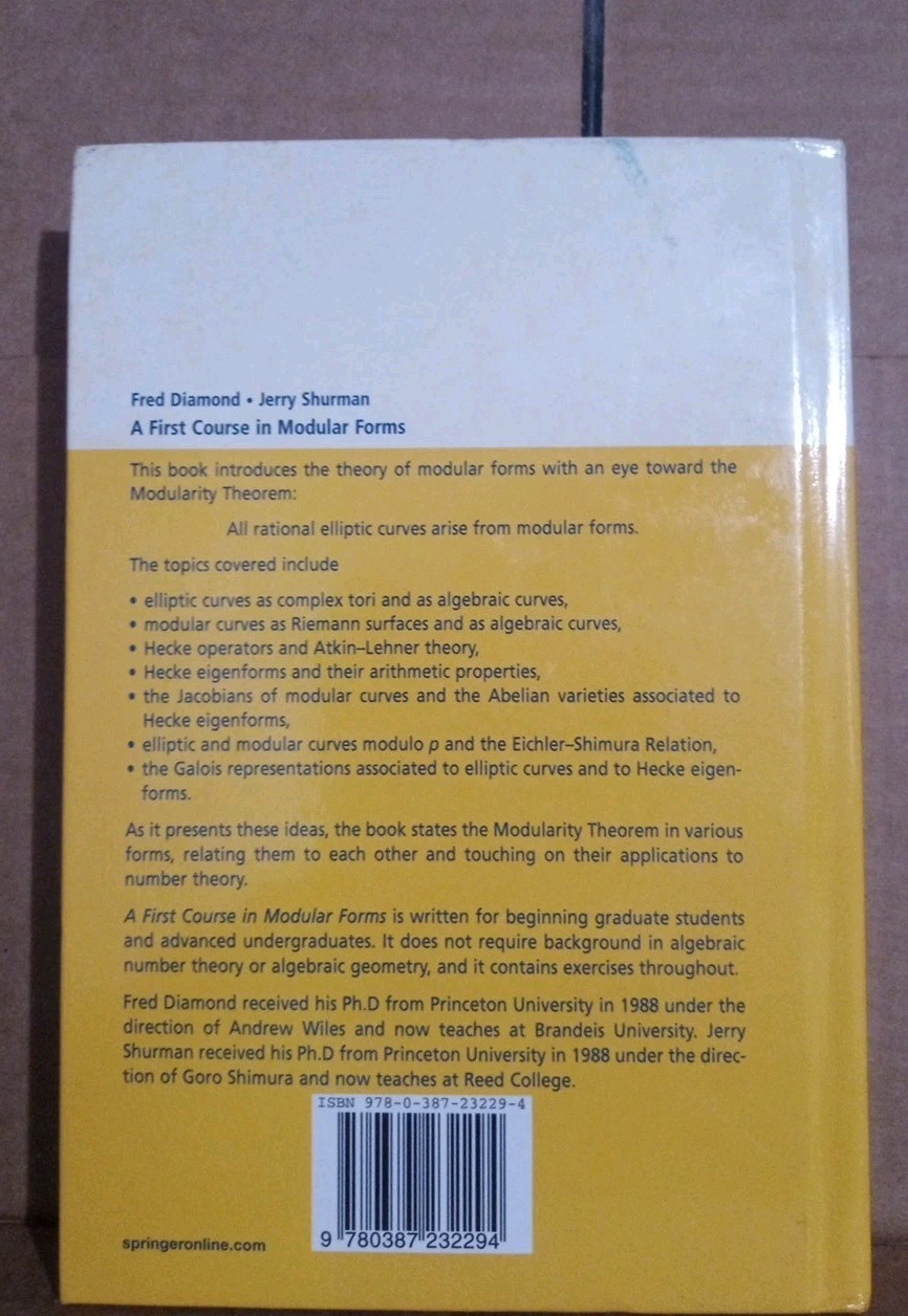 First Course in Modular Forms – Fred Diamond & J. Shurman– Springer Hardcover