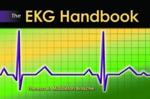 The EKG Handbook – Spiral-bound By Brosche, Theresa A Middleton – VERY GOOD
