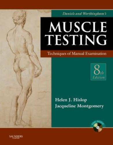 Daniels and Worthingham’s Muscle Testing: Techniques of Manual Examinatio – GOOD