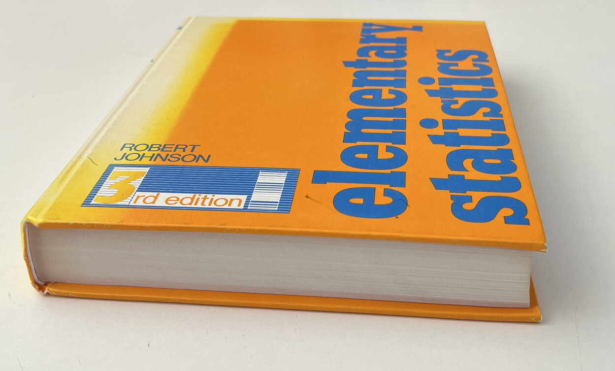 Elementary Statistics, Third Edition, by Robert Johnson 1980 Hardcover
