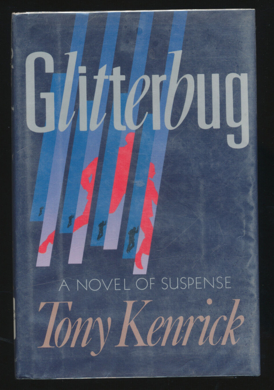 Glitterbug by Tony Kenrick 1991 1st Edition Hardcover Ex Library Book