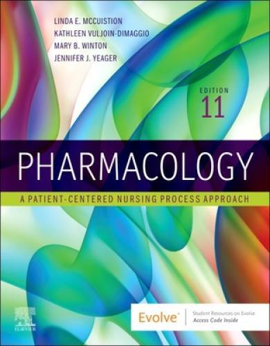 Pharmacology: A Patient-Centered Nursing Process Approach – Paperback – GOOD