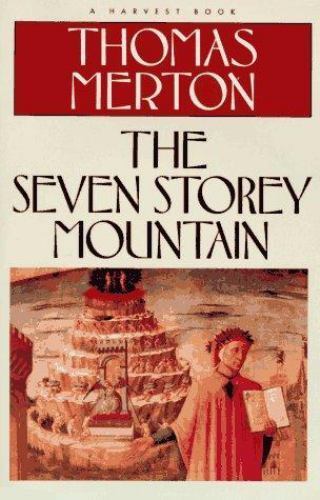 The Seven Storey Mountain by Merton, Thomas