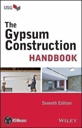 Highlighted and Tabbed – Gypsum Construction Handbook, 7th Edition, 2014 -…