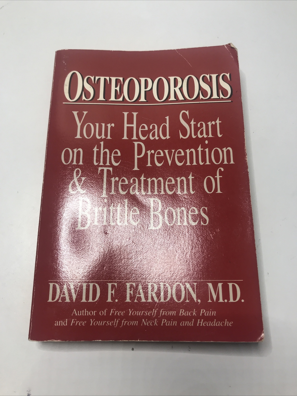 Osteoporosis Book By David F. Fardon Paperback 8 Inches Red