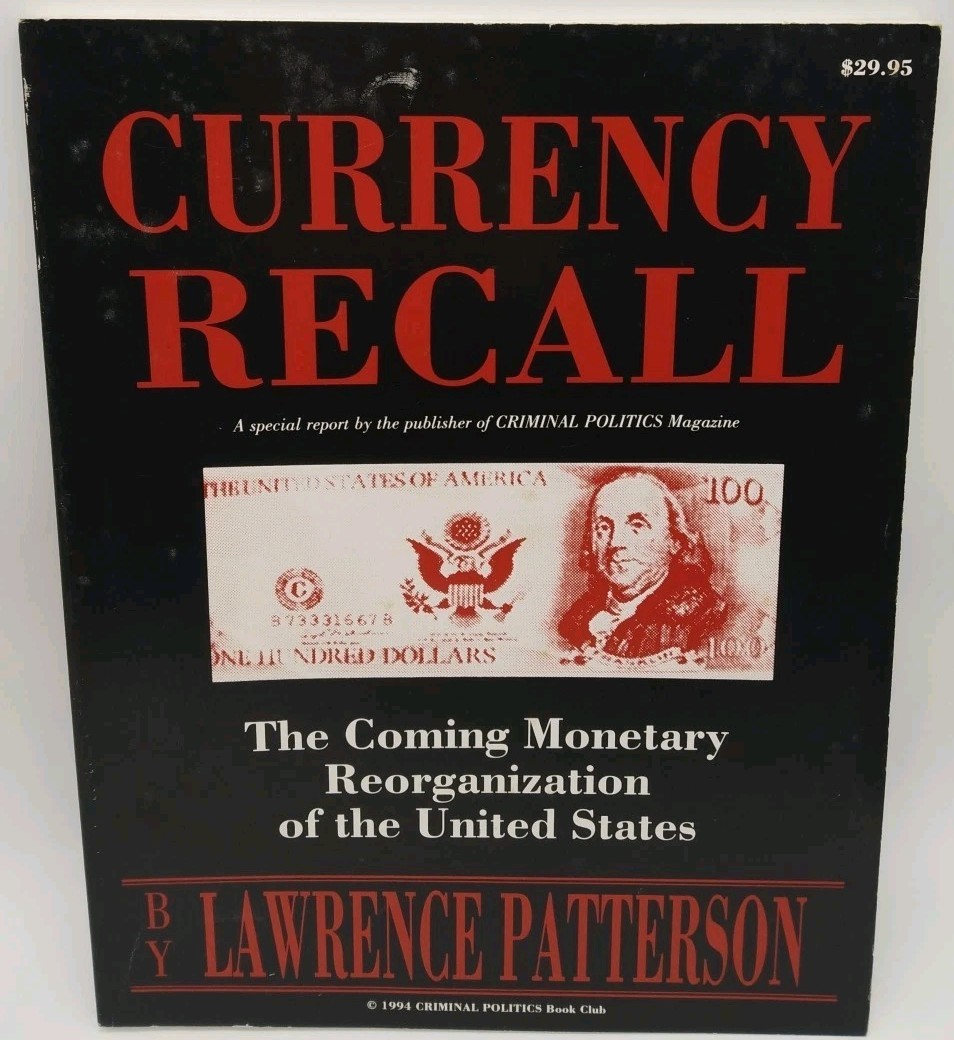 Currency Recall: The Coming Monetary Reorganization of the United States