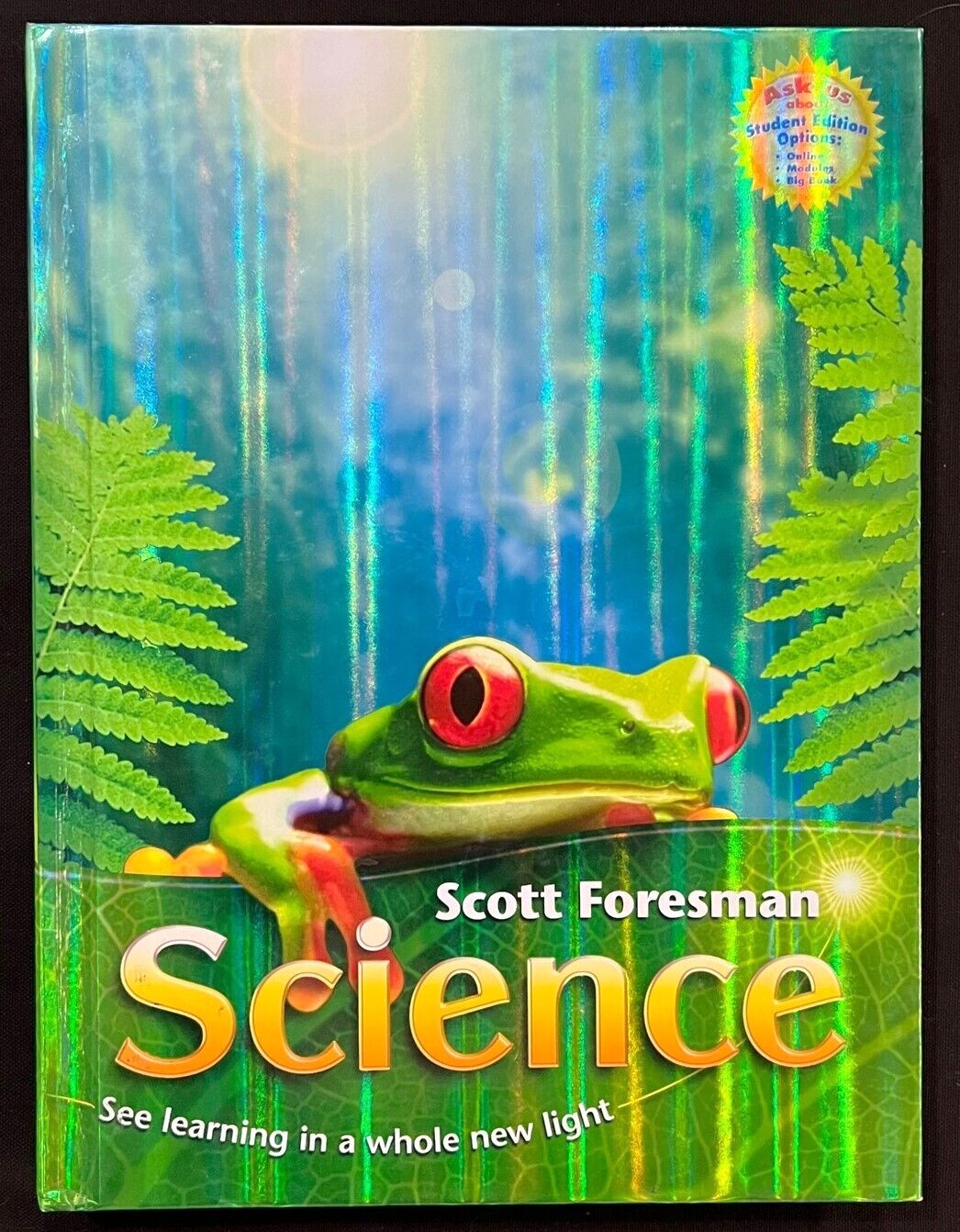 2nd Grade – Scott Foresman SCIENCE (STUDENT TEXTBOOK) (2006, Pearson)