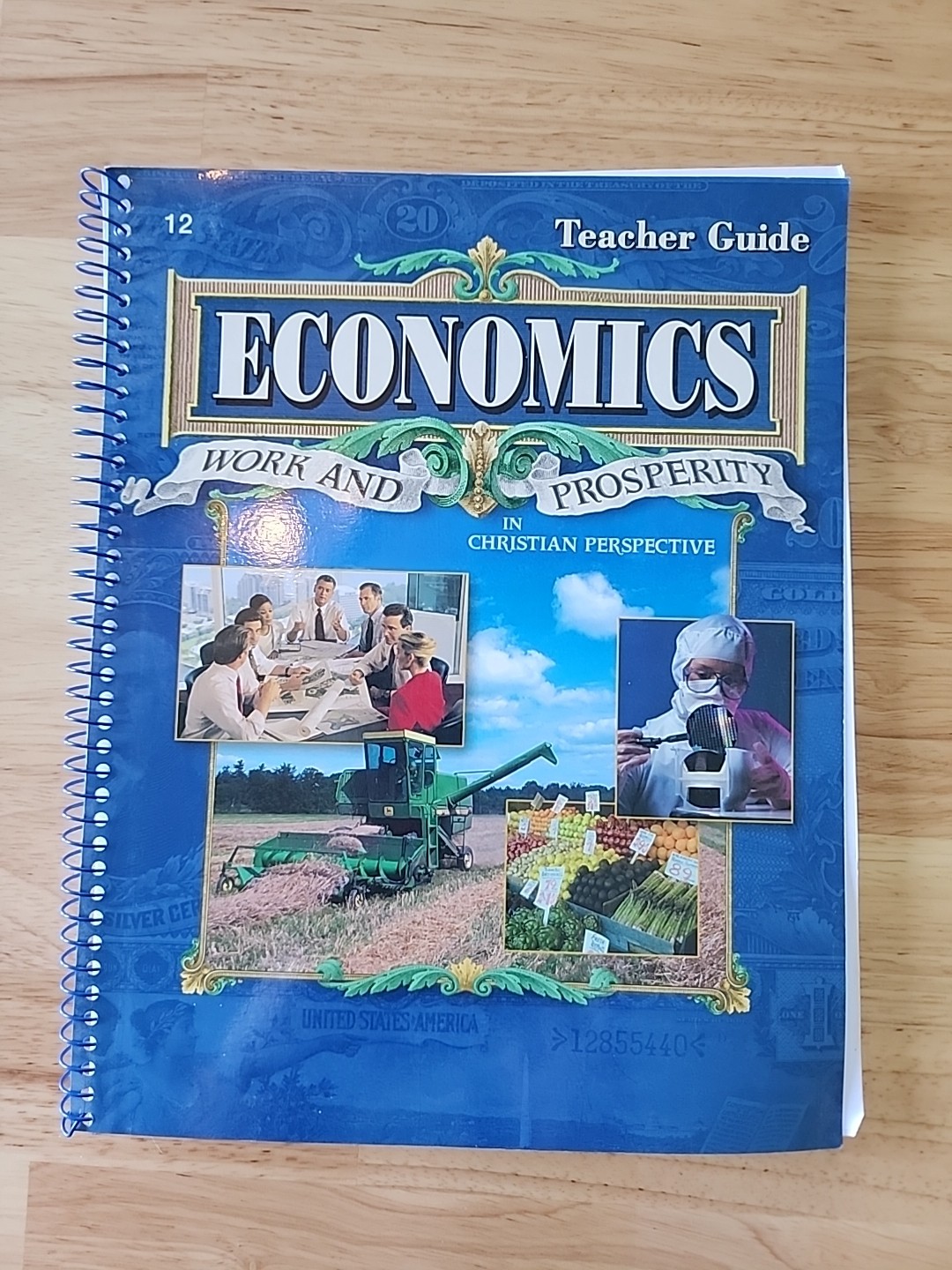 Abeka A Beka Book ECONOMICS Work & Prosperity TEACHER GUIDE Spiral 61271012