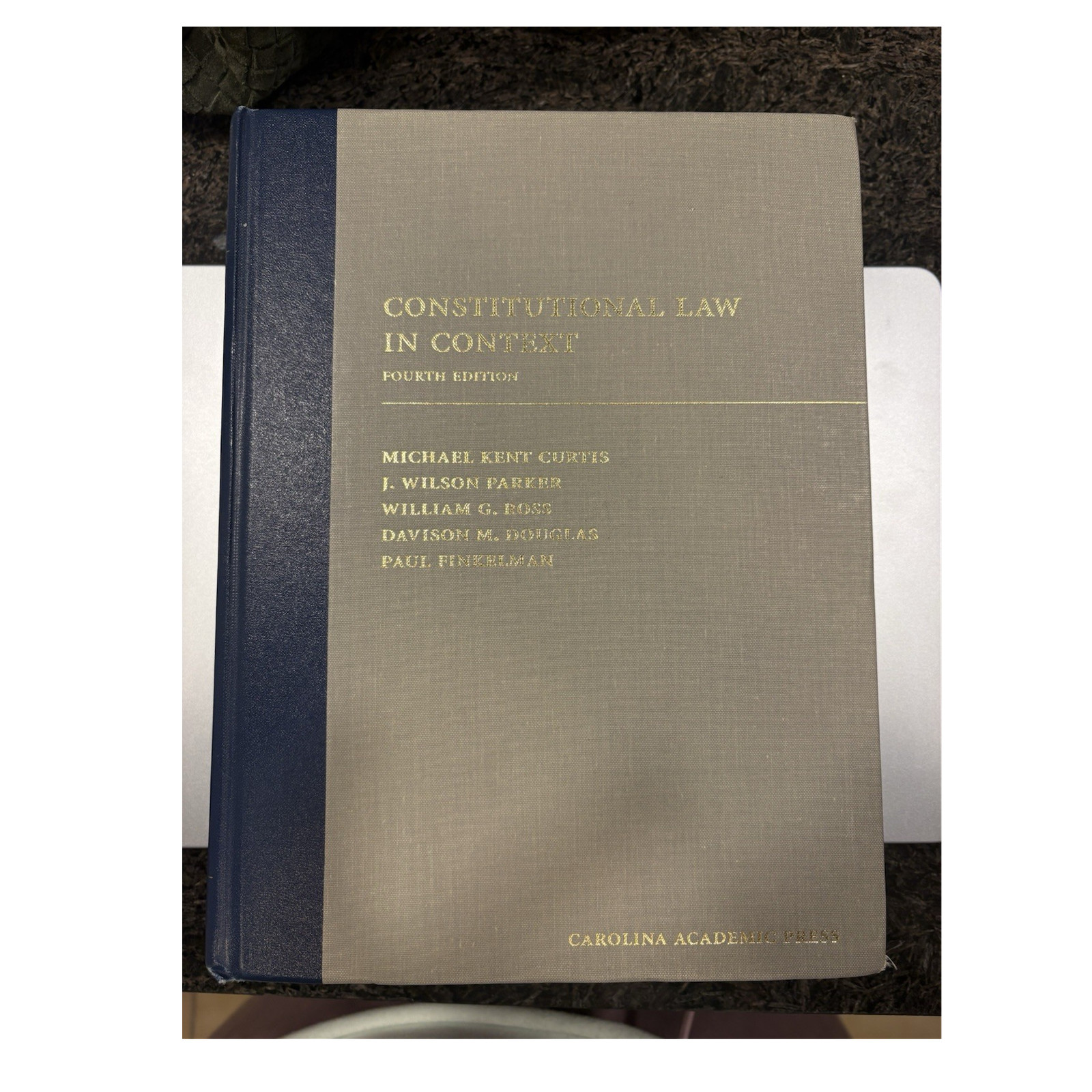 Carolina Academic Press Constitutional Law in Context 4th Ed Hardcover Textbook