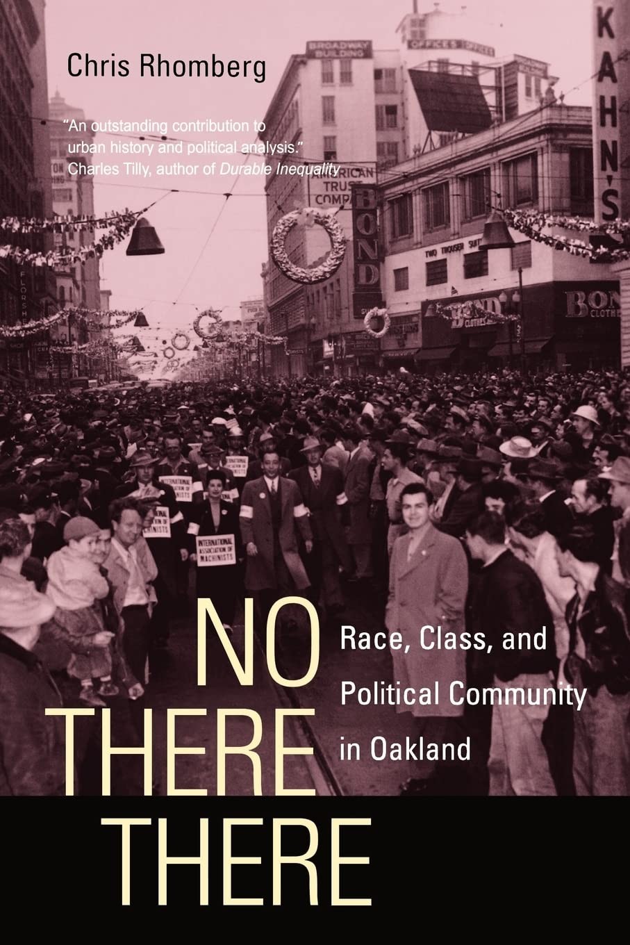 No There There: Race, Class, and Political Community in Oakland