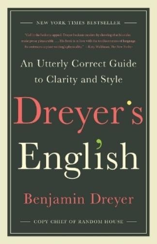 Benjamin Dreyer Dreyer’s English (Paperback)
