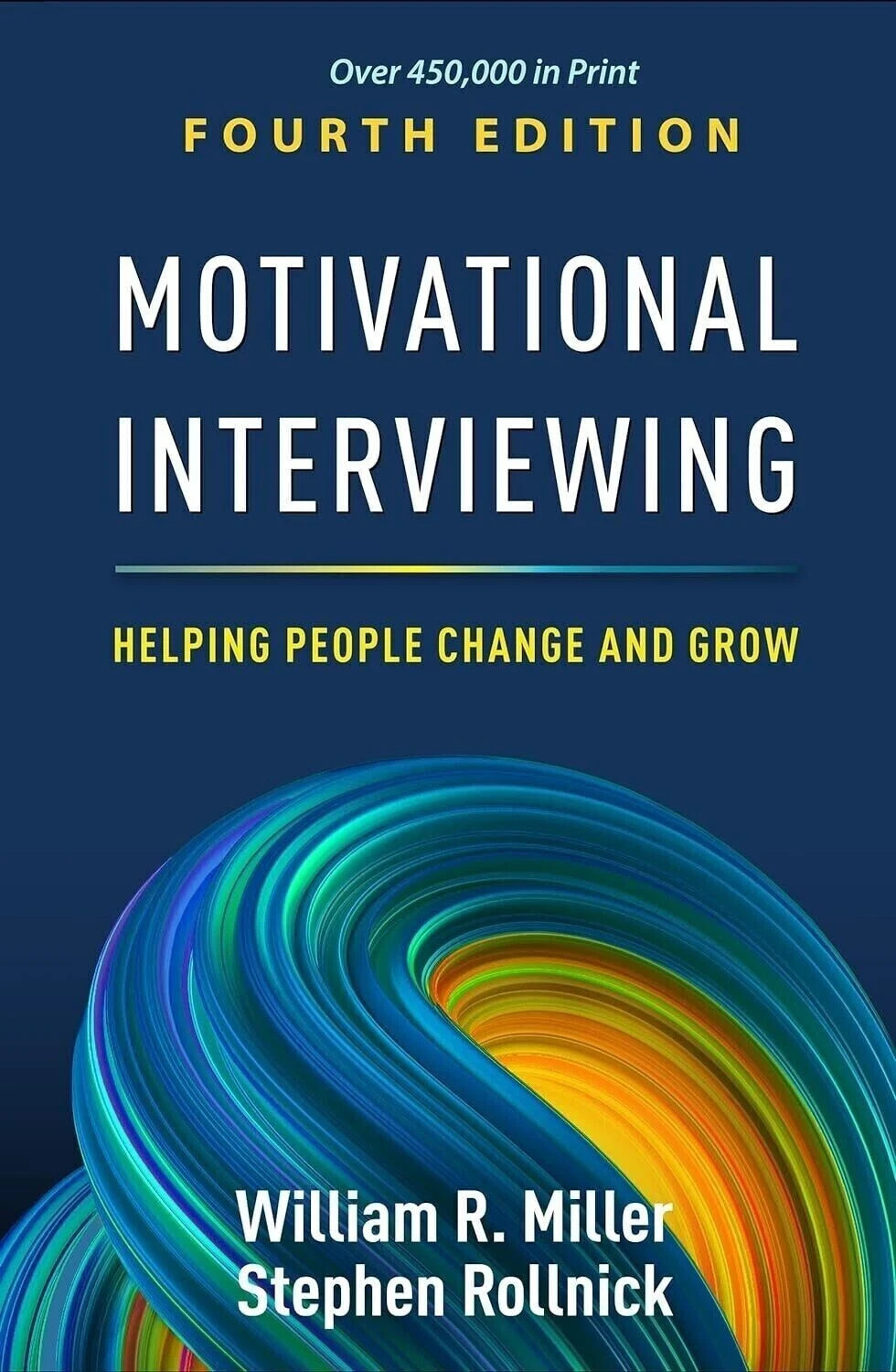 Motivational Interviewing :Helping People Change And Grow, 4th Edition USA STOCK