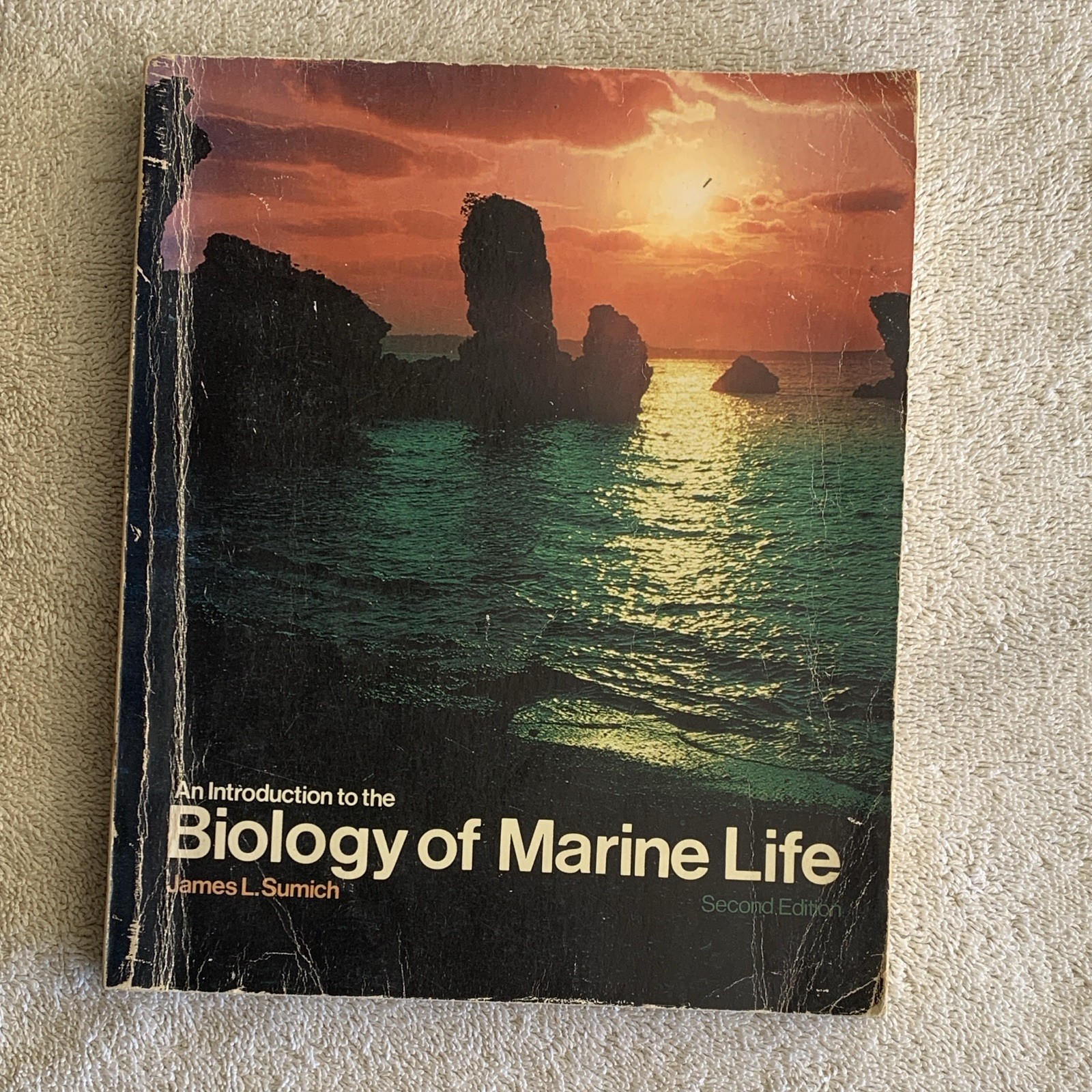 James L. Sumich An Introduction to the Biology of Marine Life 2nd Ed PB 1980