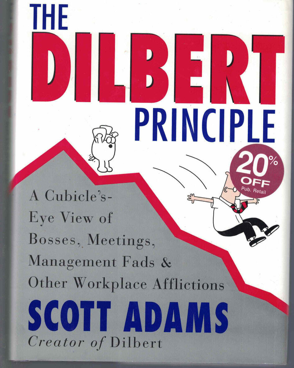 The Dilbert Principle – Scott Adams (HC, DJ, 1996)