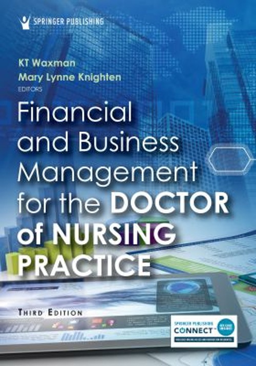 Financial and Business Management for the Doctor of Nursing Pract