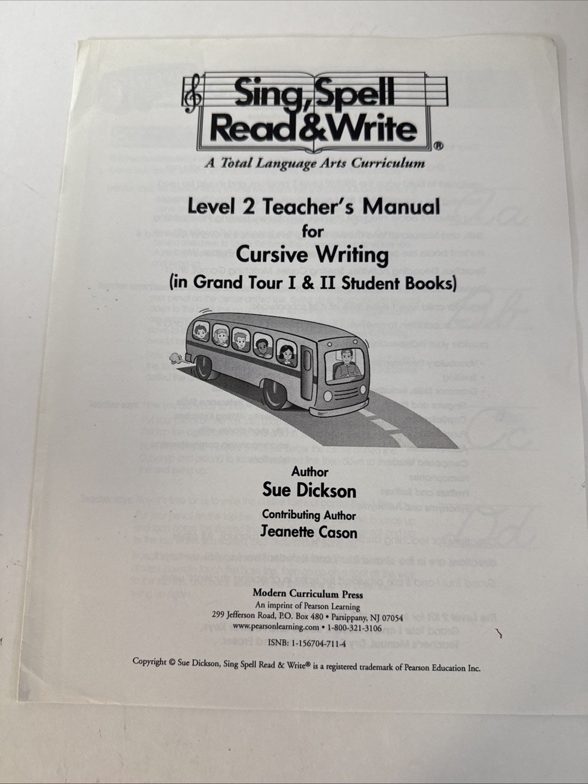 Sing Spell Read Write, Grand Tour 1 & 2,Workbooks W/key, Teacher Manual, Level 2