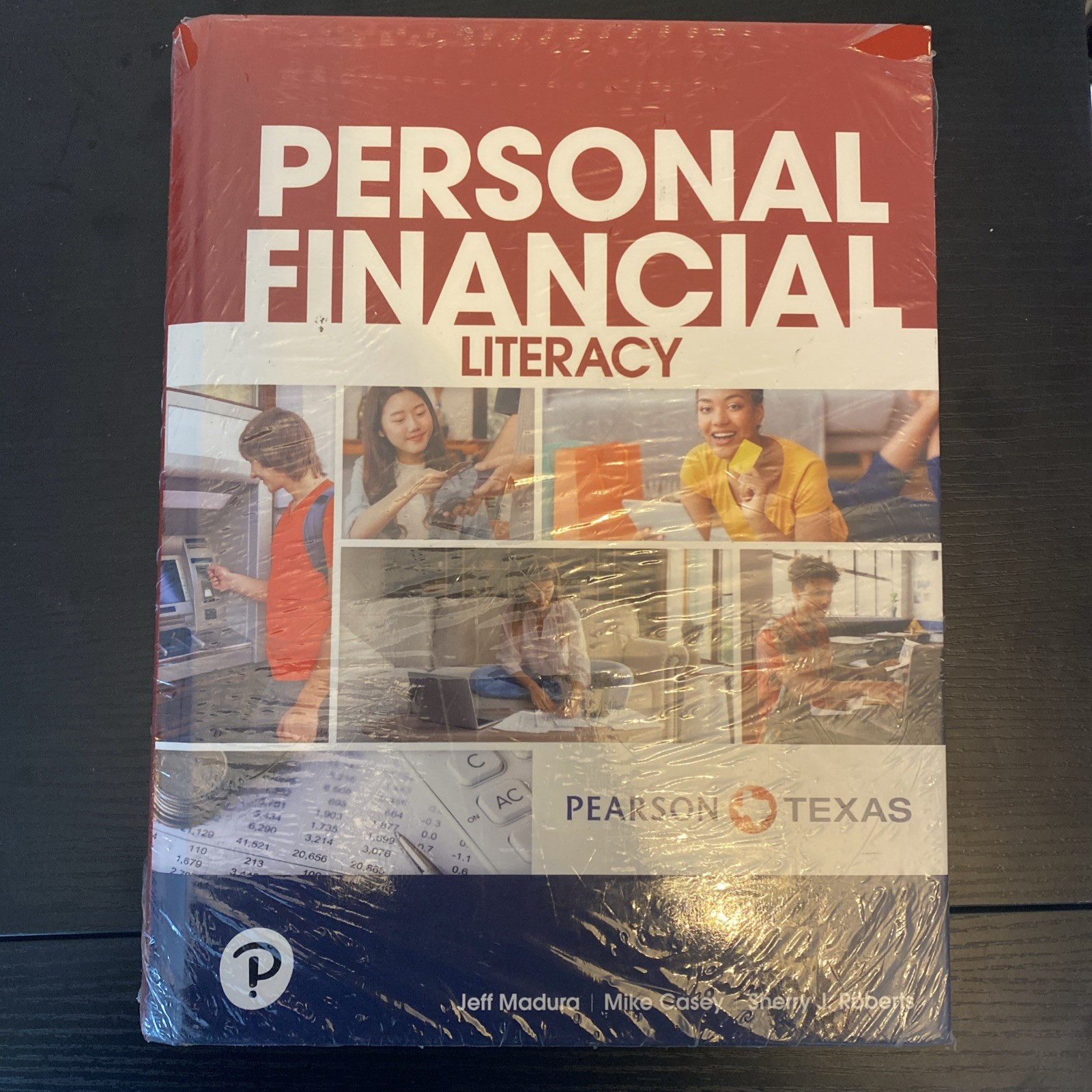 PERSONAL FINANCIAL LITERACY – Pearson Texas 2024 Madura/Casey/Roberts